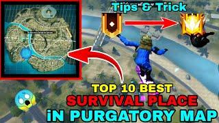 Top 10 survival place in purgatory map | easy way to GRANDMASTER || free fire