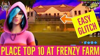 GLITCH! Easiest way to complete Place top 10 after landing at FRENZY FARM in Fortnite Chapter 2!