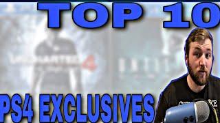 Top 10 Ps4 Exclusives Of ALL TIME... (According To Me)