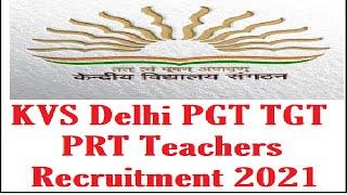 New Guest Teacher Recruitment in Delhi, PGT TGT PRT Teachers Vacancy 2021, दिल्ली शिक्षक भर्ती 2021