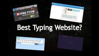 What is the BEST Typing Website!?!?