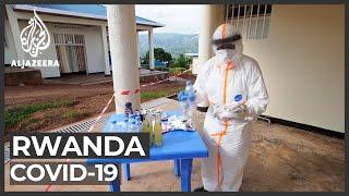 Rwanda: COVID-19 cases rise despite lockdown