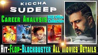 Kiccha Sudeep Box Office Collection Analysis Hit and Flop Blockbuster All Movies List.