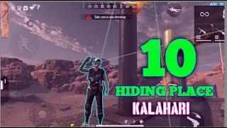 TOP 10 HIDING PLACE IN KALAHARI MAP || FREE FIRE|| PINUGAMER