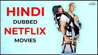 Top10 Best Action Movies Dubbed In Hindi On Netflix's Original | Hitflix