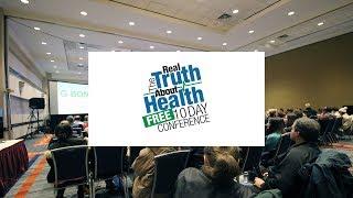 Day 8 - The Real Truth About Health Free 10 Day Conference