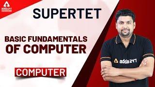 SuperTET | Computer | Basic Fundamentals Of Computer