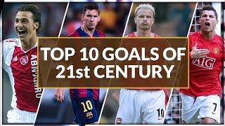 Top 10 goals of 21st Century ft. Zlatan, Messi, Neymar, Ronaldo|Best goals in football histor