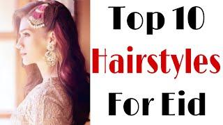 Top 10 hairstyle for eid | trending hairstyles | party hairstyles | open hair hairstyles