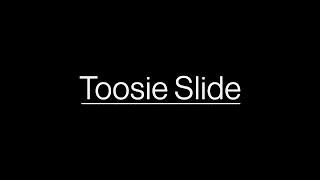 Drake - Toosie Slide