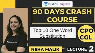 L2: Top 10 One Word Substitution | 90 Days Crash Course | SSC CPO December 9th | Neha Malik