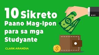 10 Sikreto Paano Mag Ipon ng Pera ng Mabilis Student | How to Save money as a Student in Philippines