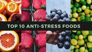 top 10 anti stress foods | healthy fruits | health facts