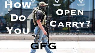 How Do You Open Carry?