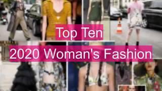 Top 10 2020 Woman's Fashion