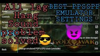 PPSSPP - Best settings for ALL GAMES ANDROID |Solve Hang Problem-No Lag with Proof V1.10.3 [2020]