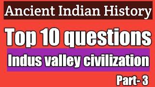 Most important question of Ancient indian history: Top 10