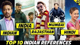 Top 10 Indian References In Movies | [Explained In Hindi]