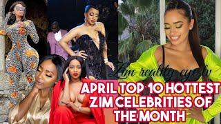 April 2020 Top 10 Hottest Zim Celebrities of the Month