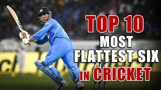 Top 10 Most flattest Six in Cricket | Simbly Chumma