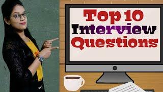 Top 10 Interview Questions | Part 1 | The best Sample Answers |  Job Interview Skills