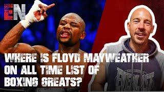 Floyd Mayweather A Top 10 Boxer Of All Time? The Debate - ESNEWS