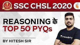 SSC CHSL 2020 | Reasoning by Hitesh Mishra | Top 50 PYQs