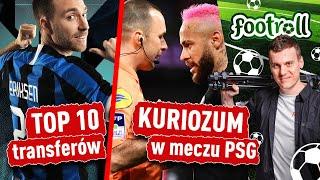 TOP 10 TRANSFERÓW | Neymar ukarany za... technikę xD