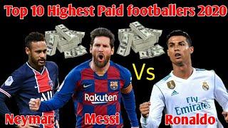 Top 10 Highest Paid footballers 2020 । Lionel Messi vs Cristiano Ronaldo vs Neymar । Fact 24