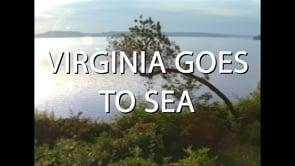 Virginia Goes To Sea