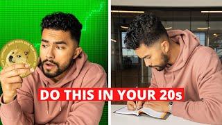7 Things Men In Their 20s Should Do EVERY DAY!