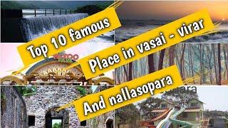 Top 10 famous place in Vasai-Virar and nallasopara