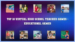 Top 10 Virtual High School Teacher Games Android Gamesmes
