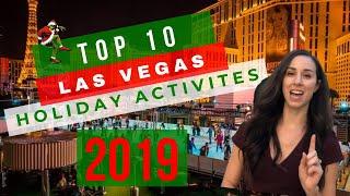 Las Vegas Christmas 2019 (Celebrating the Holidays in Las Vegas) - Top 10 Events and Things to Do