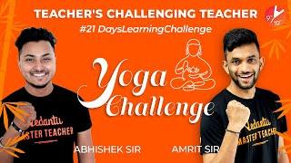 Teachers Challenging Teachers | #21DaysLearningChallenge Learn During Lockdown @Vedantu Class 9 & 10