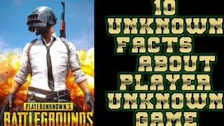 10 Unknown Facts About Player Unknown BattleGround || Facts About Pubg Mobile || Top 10 Talks