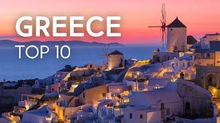 Top 10 Places to Visit in Greece