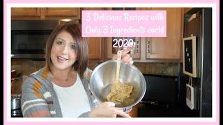 3 Delicious Recipes with Only 3 Ingredients Each | 2020 | The2Orchids