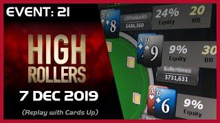 High Rollers Event 21 - 7 December 2019 - PokerStars - final table replay with Cards Up