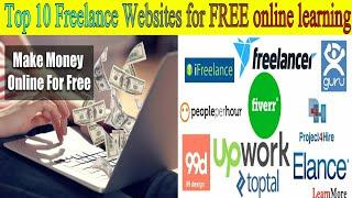 Top 10 Freelancing Websites 2020 | Earn Money Online | Freelancing Websites for Free Online Earning