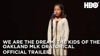 We Are The Dream: The Kids of the Oakland MLK Oratorical (2020) | Official Trailer | HBO