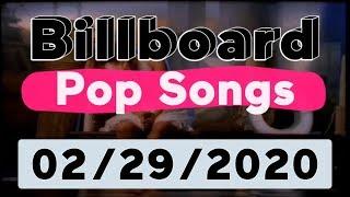 Billboard Top 40 Pop Songs (February 29, 2020)