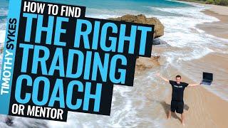 How to Find the Right Trading Coach or Mentor