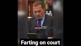 Johnny depp reacting on witness farting on court