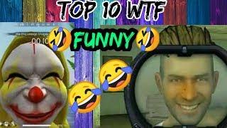 FREE FIRE BEST TOP 10 WTF MOMENT MUST WATCH