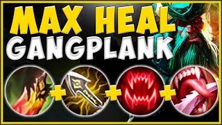 BECOME IMMORTAL WITH MAX HEAL GANGPLANK BUILD! GANGPLANK SEASON 10 TOP GAMEPLAY! - League of Legends