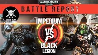 Warhammer 40,000 Battle Report: Imperium vs Black Legion 2000pts