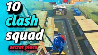 FREE FIRE TOP 10 SECRET PLACE || CLASH SQUAD || 24K_GOLDEN_MOOD ❤️❤️ GARENA FREE FIRE 