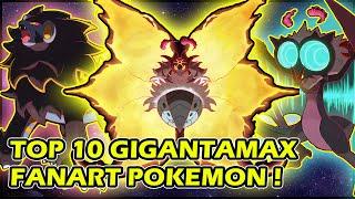 TOP 10 POKEMON YANG BAKALAN KEREN BANGET JIKA MEREKA MEMPUNYAI GIGANTAMAX FORM ! (FANART)