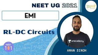 EMI - RL-DC Circuits | UMMEED | NEET 2021 | Aman Singh